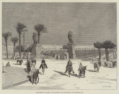 Sketches in Cairo, the Bridge and Barracks at Kasr-en-Nil by Charles Auguste Loye
